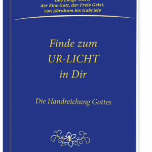 Finde zum UR-LICHT in Dir