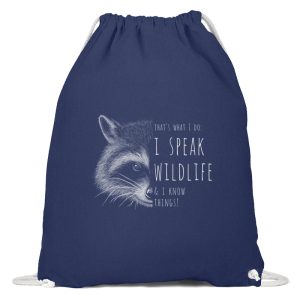 I Speak Wildlife And I Know Waschbär – Baumwoll Gymsac
